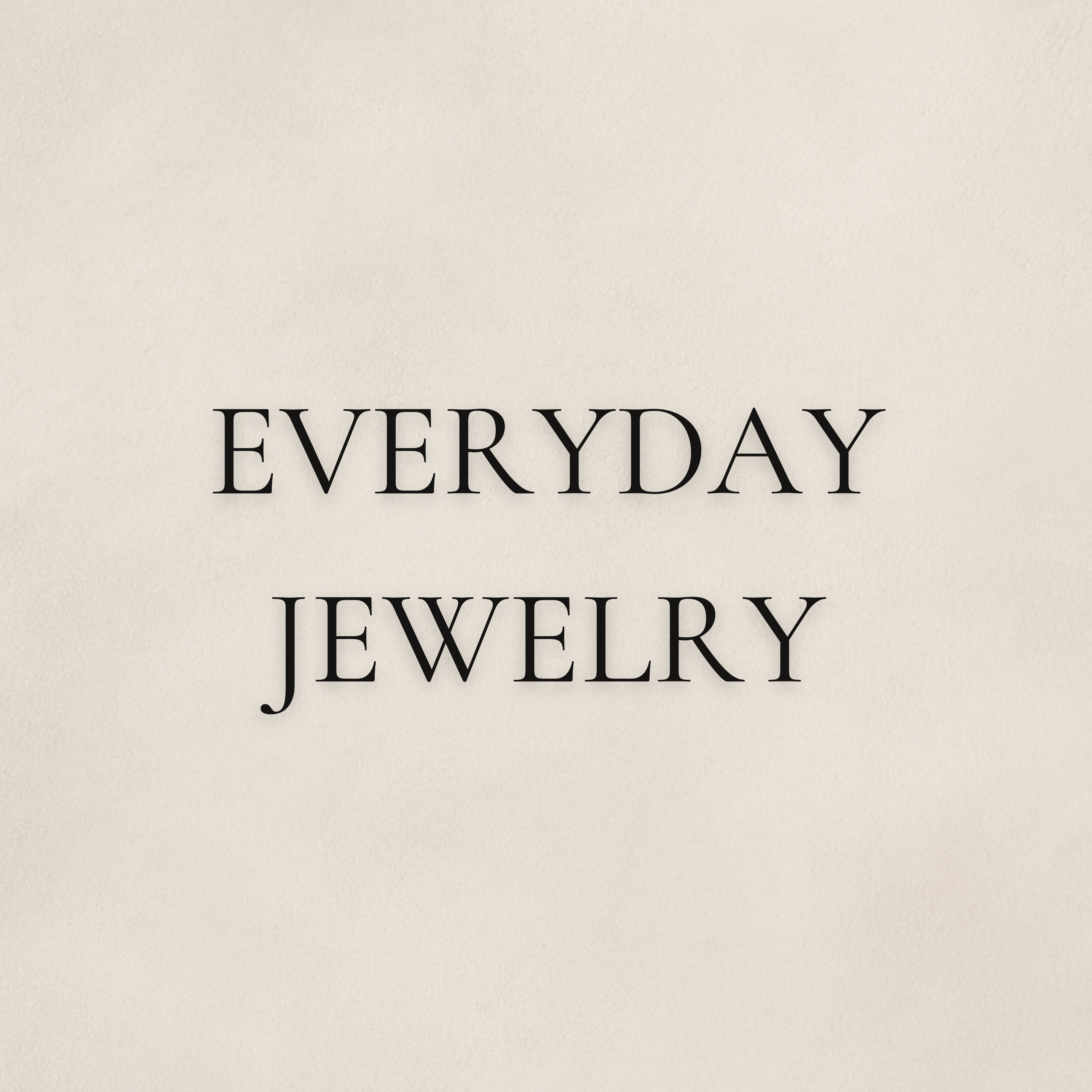 The Market - Jewelry & Watches - Everyday Pieces
