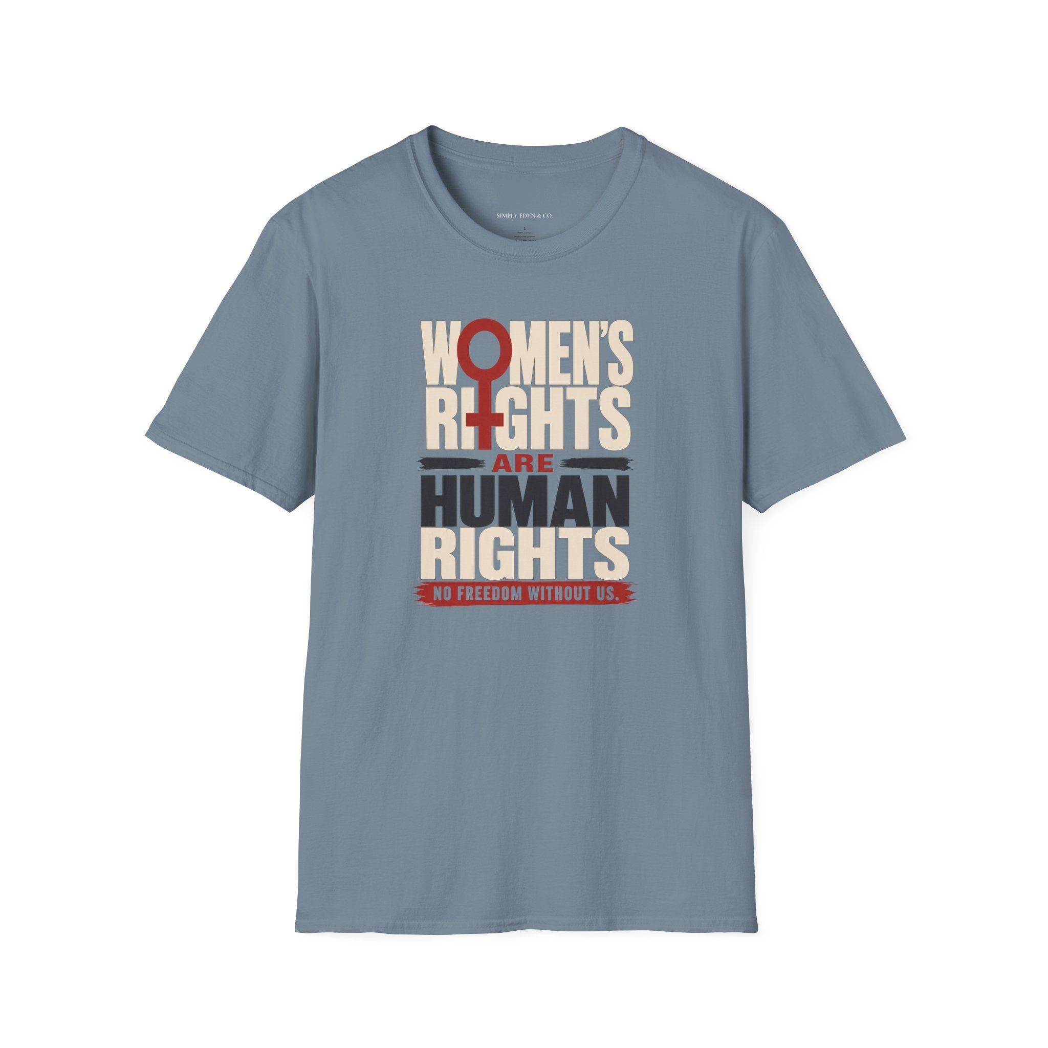Women’s Rights Are Human Rights Tee