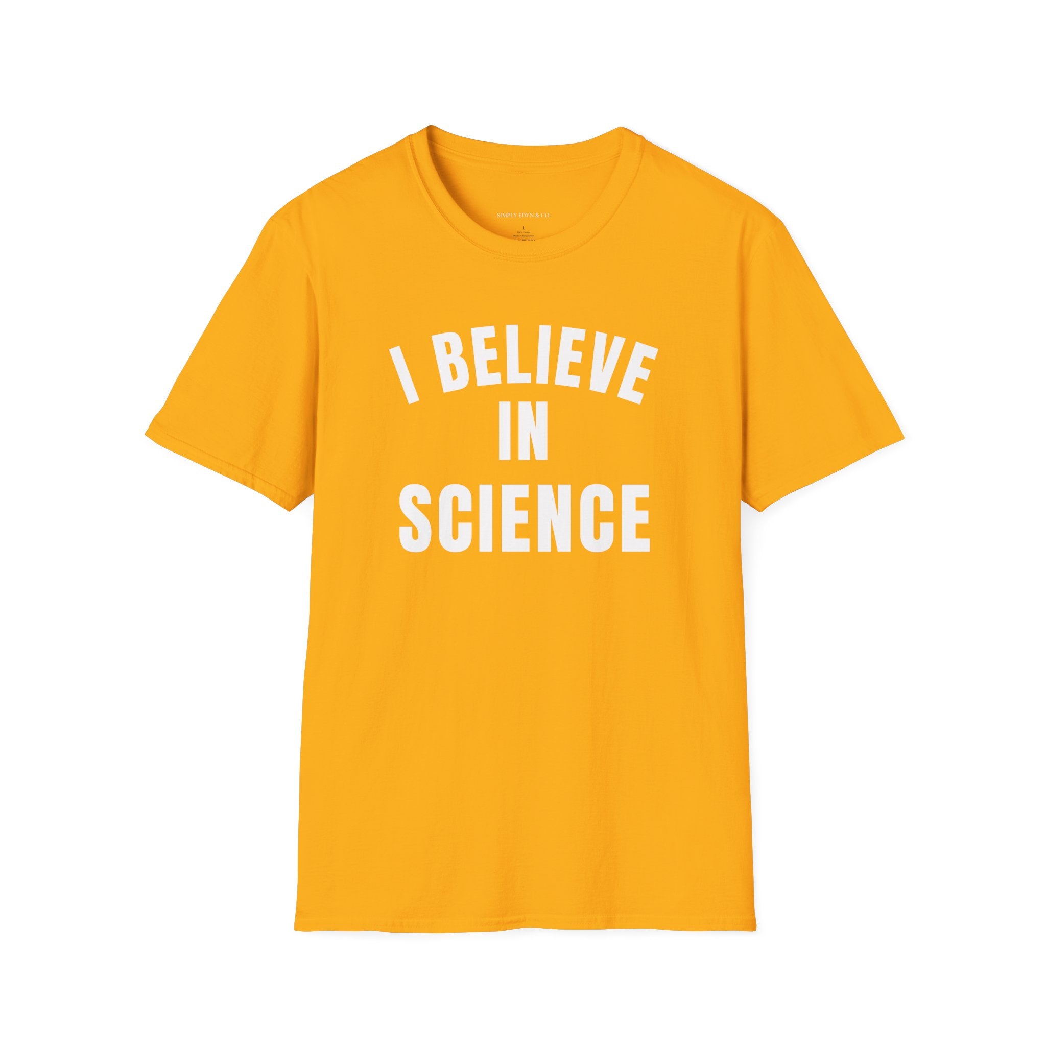 I Believe in Science Tee