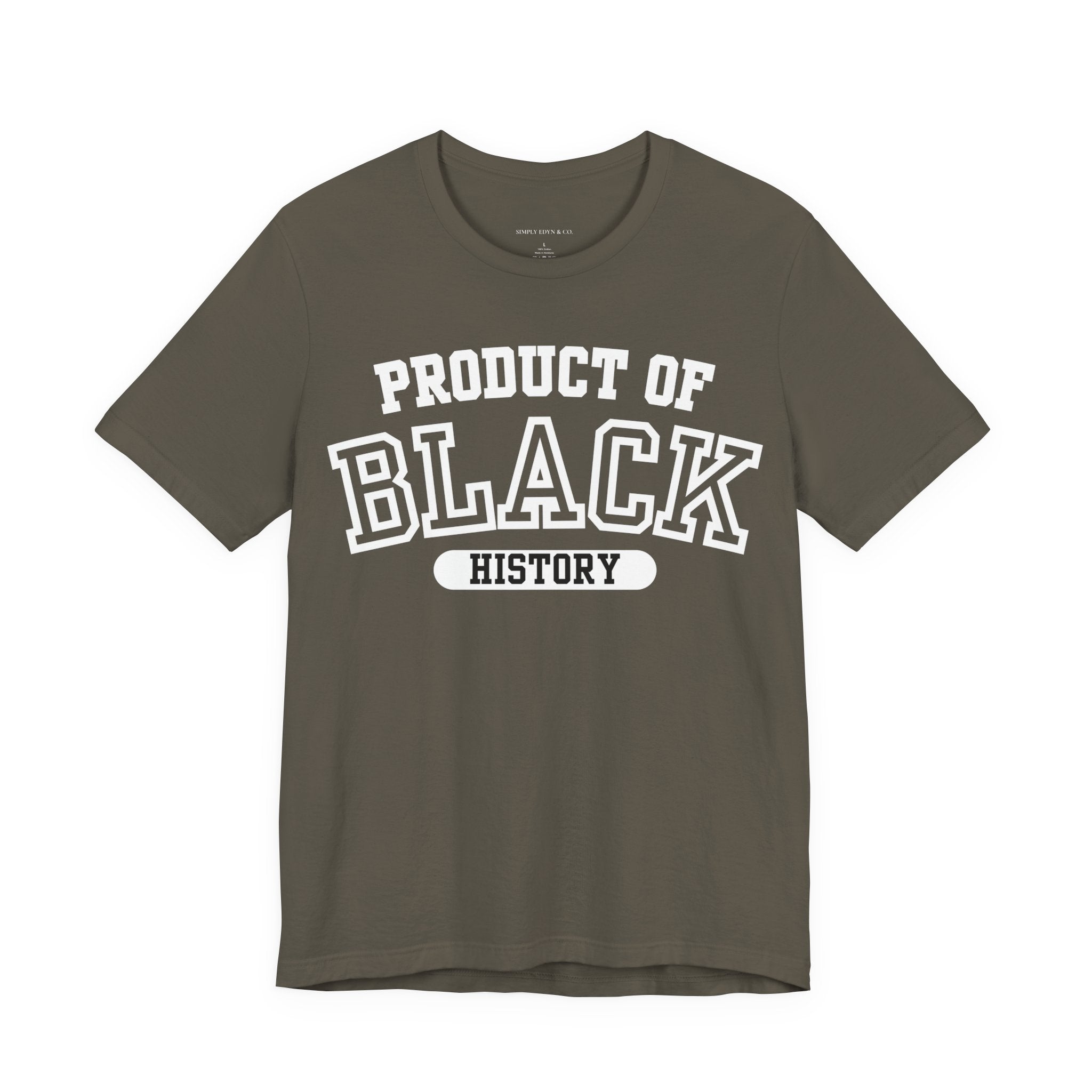Product of Black History Tee (S-3XL)