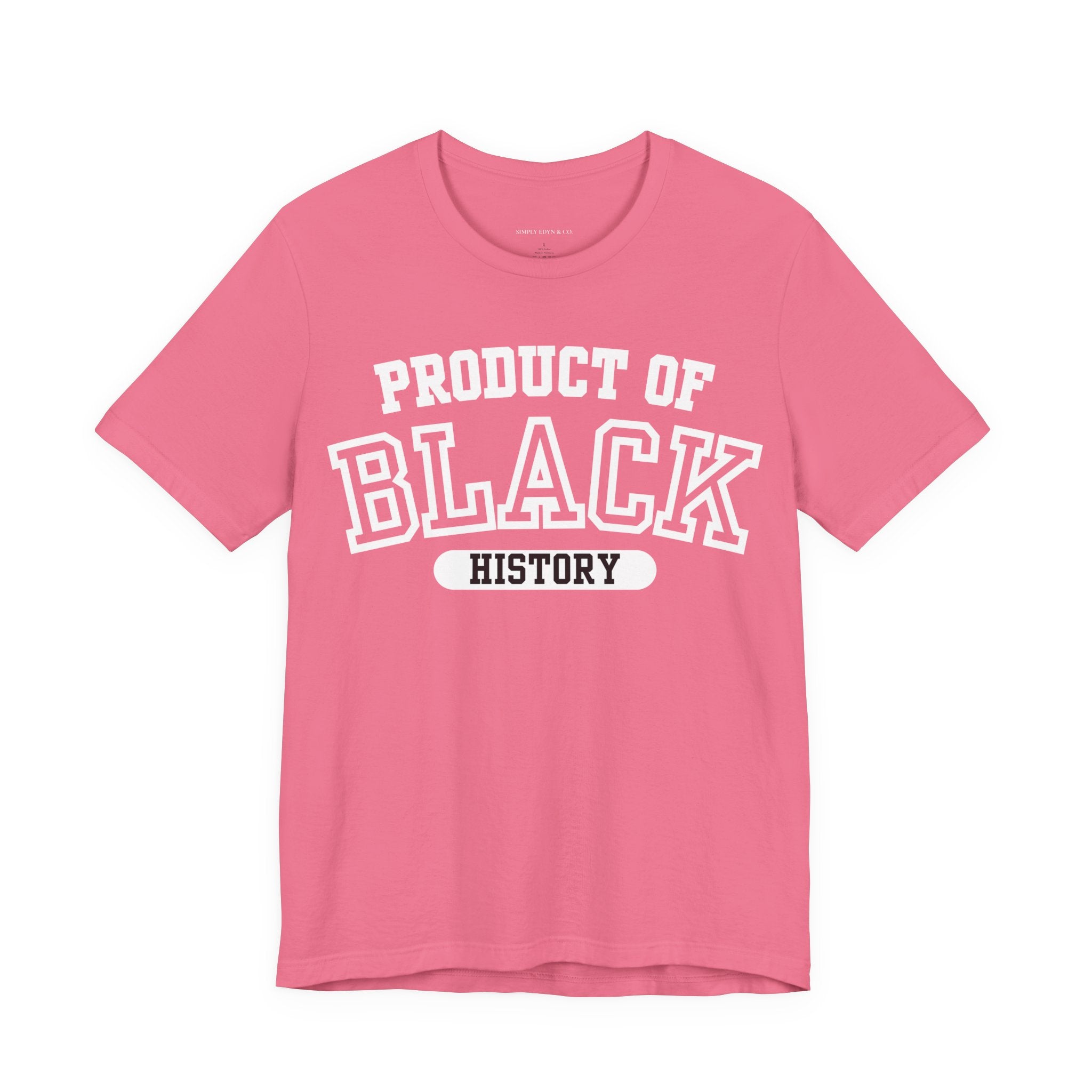 Product of Black History Tee (S-3XL)