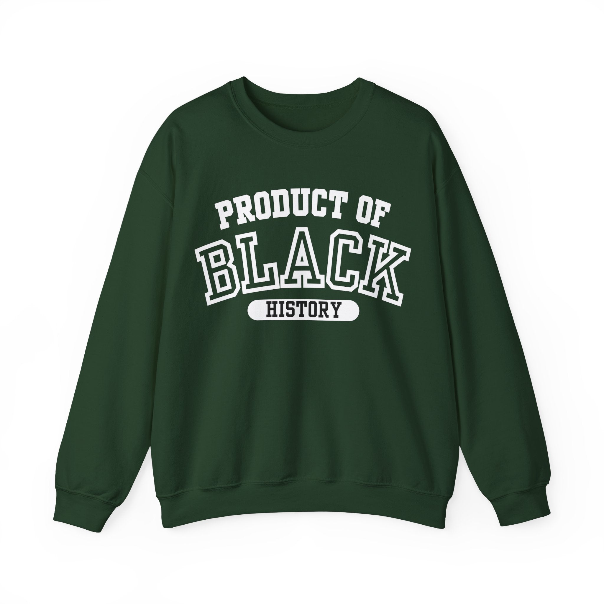 Product of Black History Crewneck