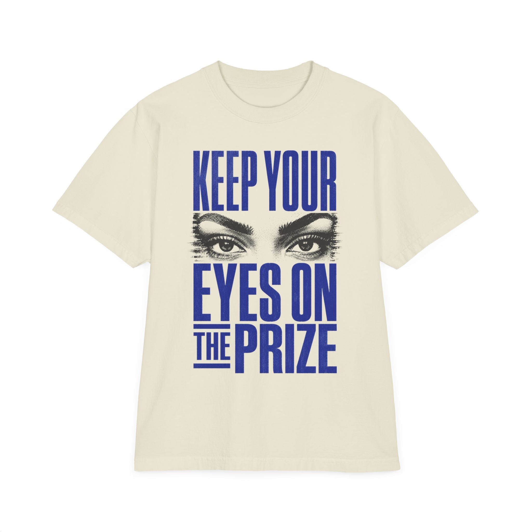 Keep Your Eyes on the Prize Vintage-Wash Tee