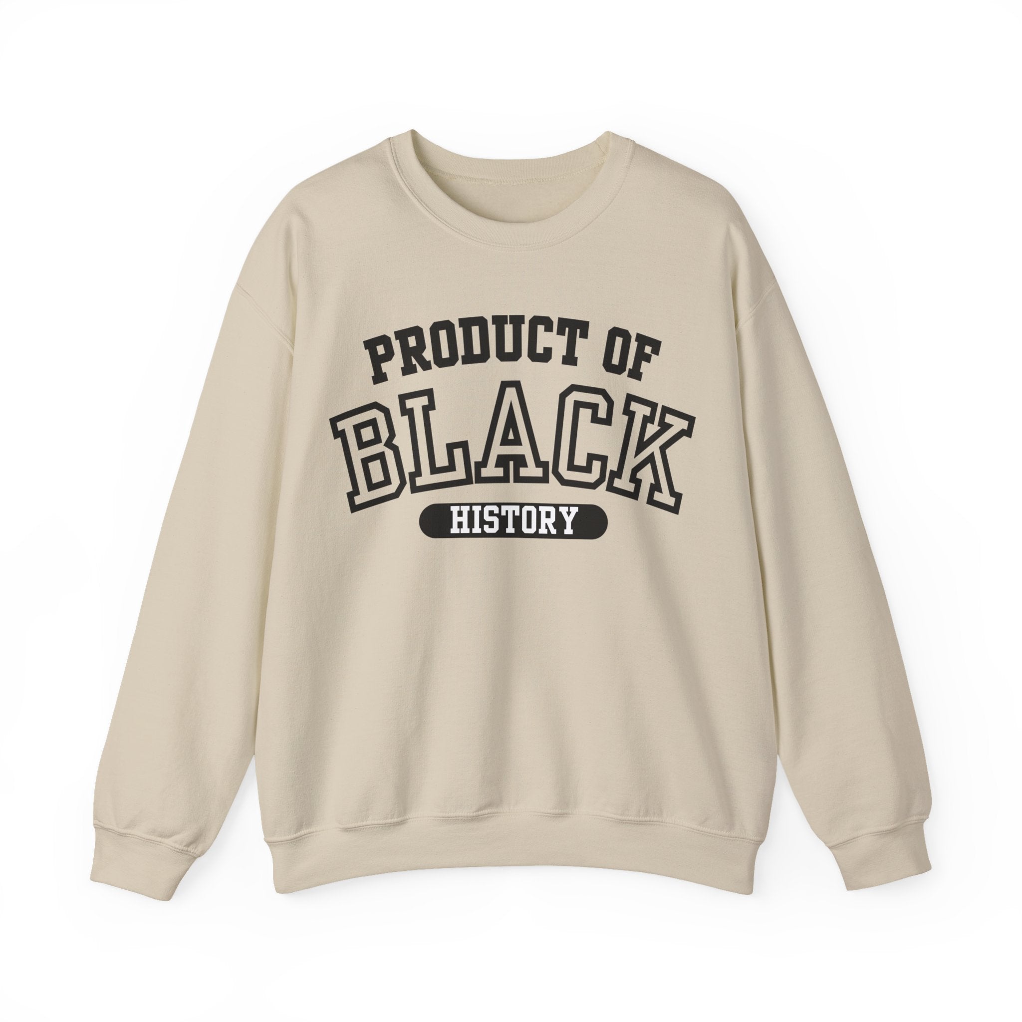 Product of Black History Crewneck