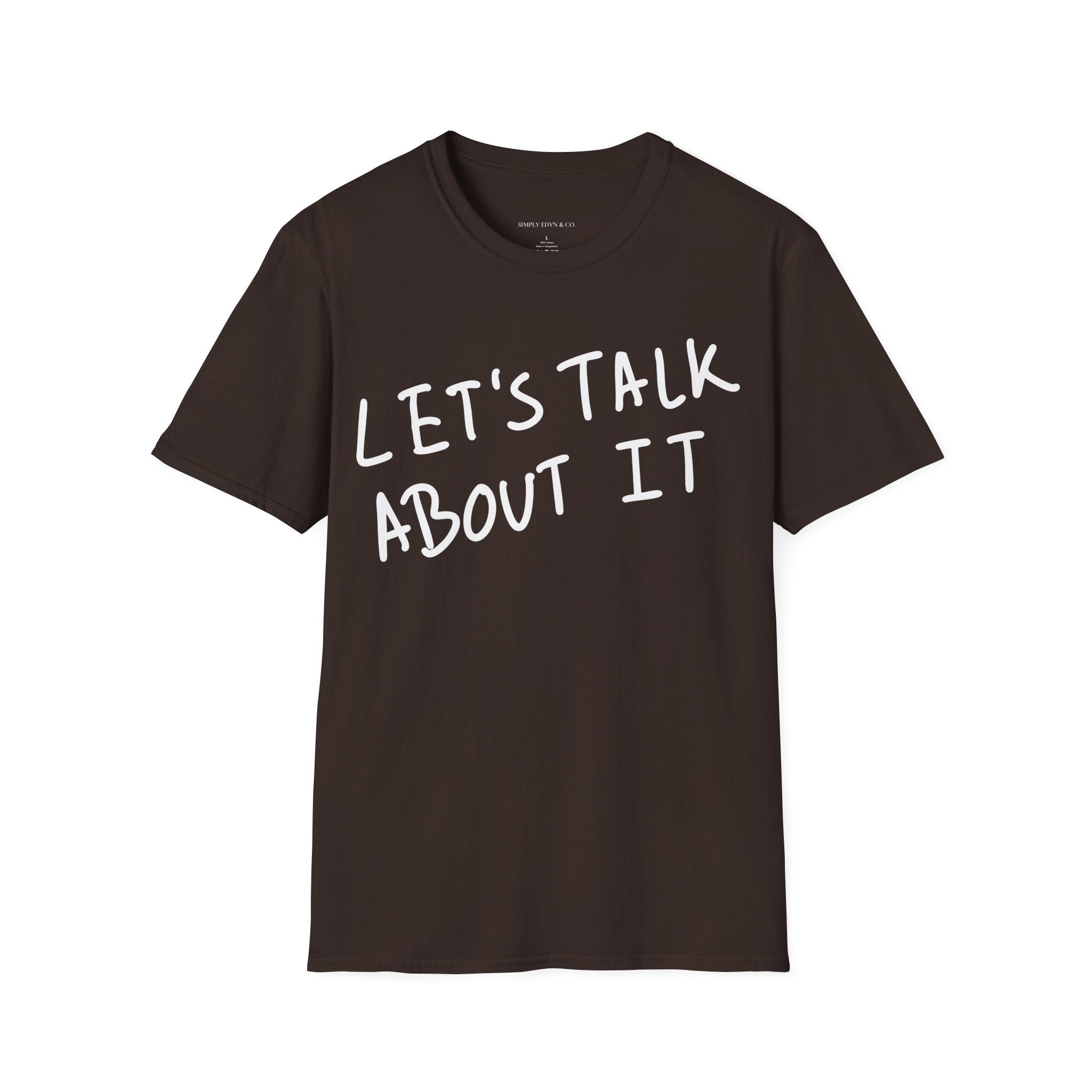 Let’s Talk About It Tee