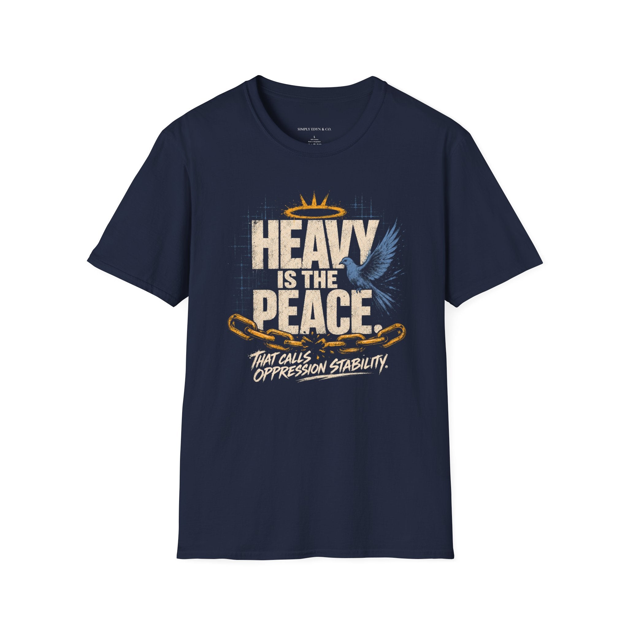 Heavy Is the Peace Tee