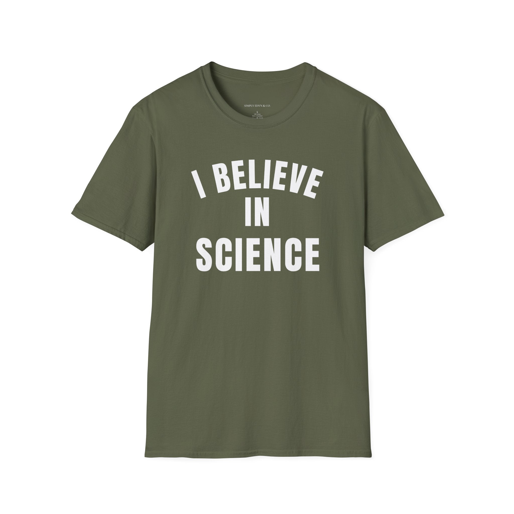 I Believe in Science Tee
