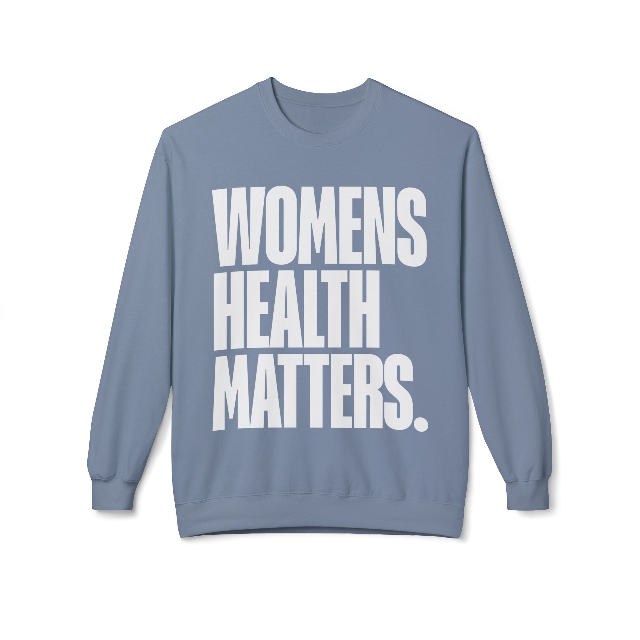 Women’s Health Matters Crewneck
