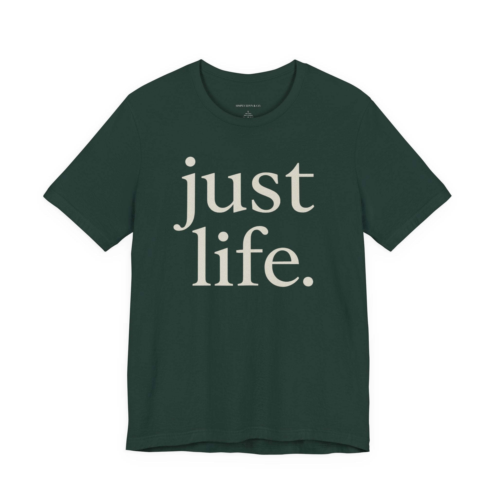 just life. tee | by EUNOIA