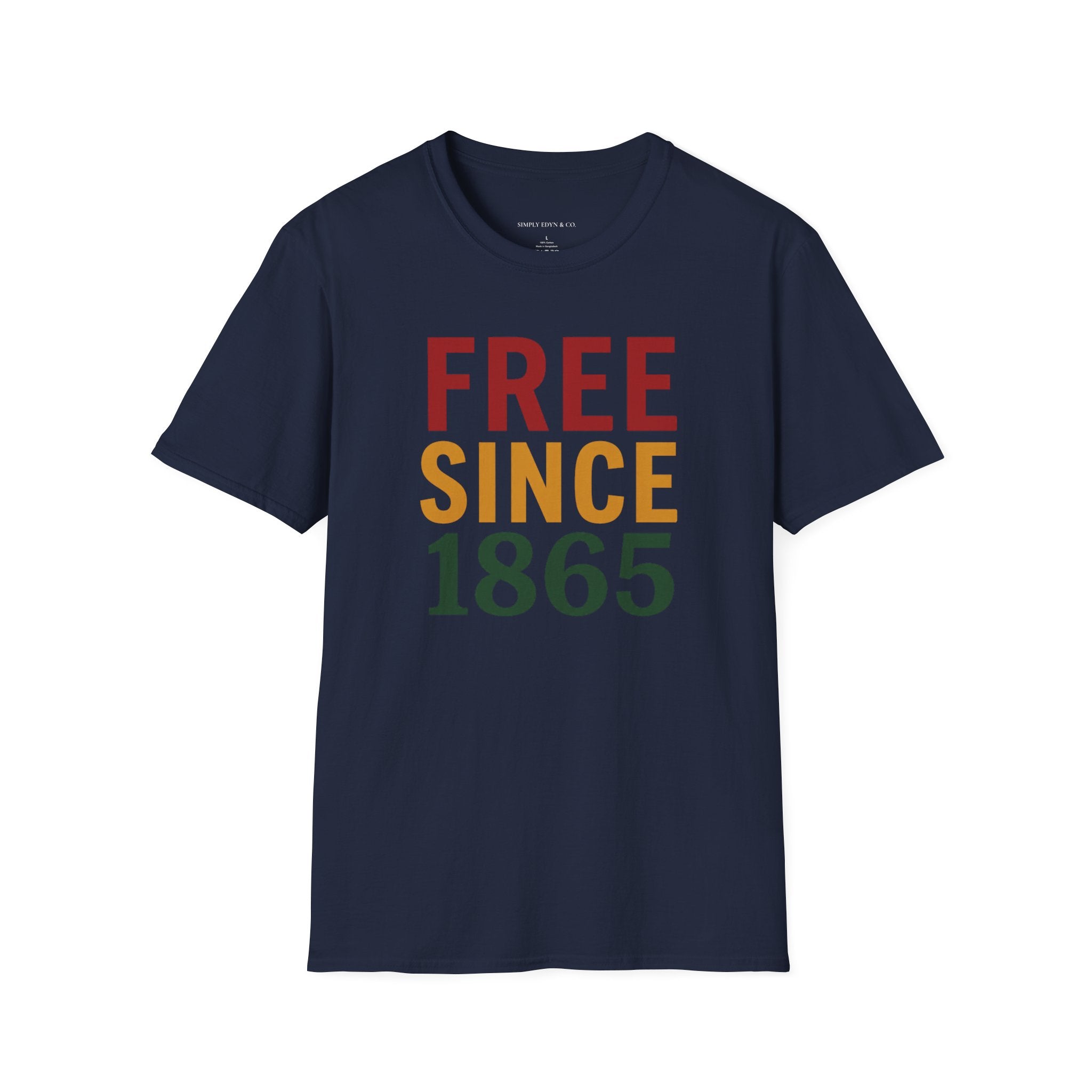 Free Since 1865 Tee