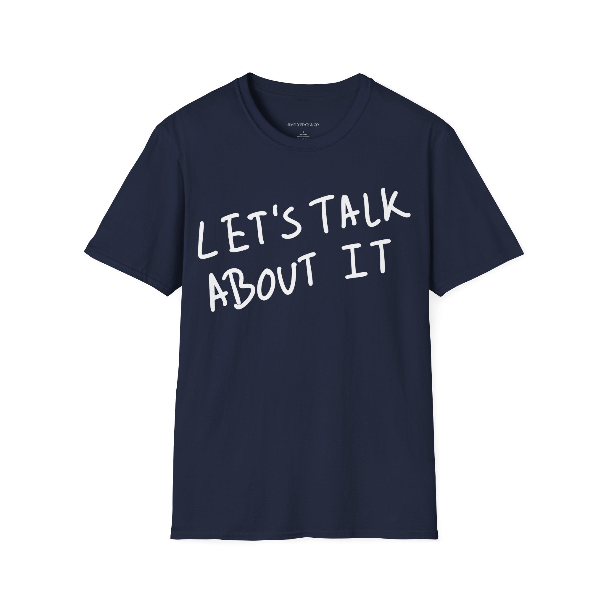 Let’s Talk About It Tee
