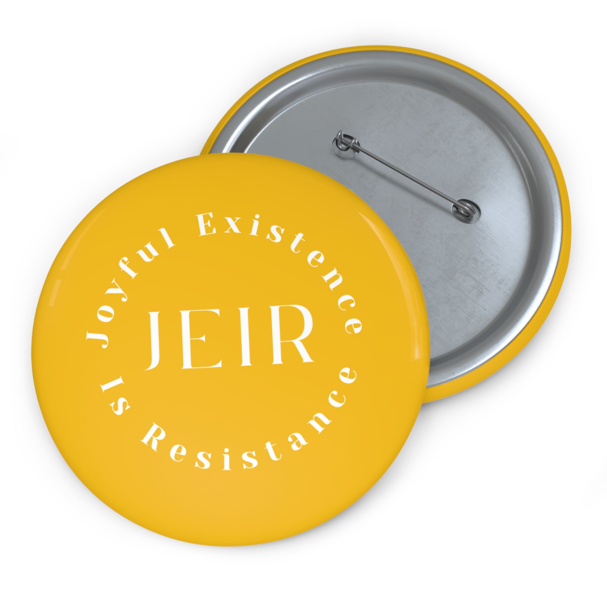 Joyful Existence Is Resistance Pin Button - Yellow